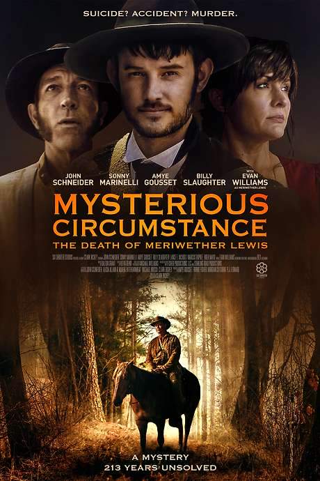Mysterious Circumstance: The Death of Meriwether Lewis